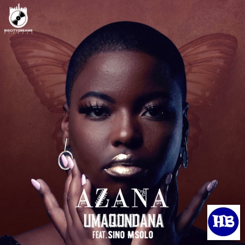 Azana – Umaqondana ft. Sino Msolo